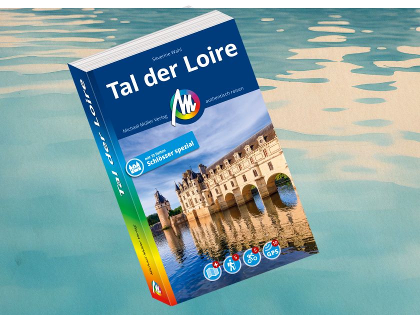 Tal der Loire, Reiseführer Michael Müller Verlag authentisch reisen